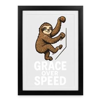 Motivation au bloc – Don de la grâce sur la vitesse - Affiche encadrée (27 × 37 cm) - noir - Devant