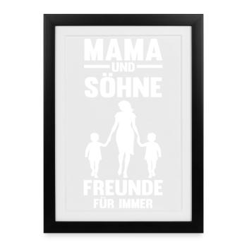 Mama Und Söhne Beste Freunde - Gerahmtes Poster (27 × 37 cm) - Schwarz - Vorne