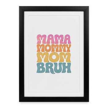 Maman Maman Maman Maman Bruh Rétro Design - Affiche encadrée (27 × 37 cm) - noir - Devant