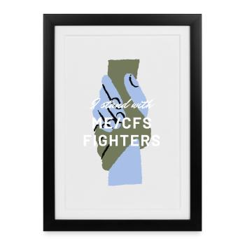 ME/CFS I stand with ME/CFS Fighters white - Framed poster (27 × 37 cm) - black - Front