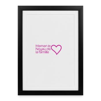 Maman cœur de la famille - Affiche encadrée (27 × 37 cm) - noir - Devant