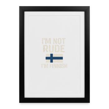 Drapeau finlandais. Pas impoli - Affiche encadrée (27 × 37 cm) - noir - Devant
