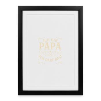 Dad, I'm allowed to do that - Framed poster (27 × 37 cm) - black - Front