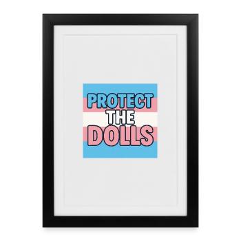 Protect The Dolls - Framed poster (27 × 37 cm) - black - Front