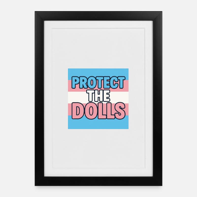 Protect The Dolls - Gerahmtes Poster (27 × 37 cm) - Schwarz