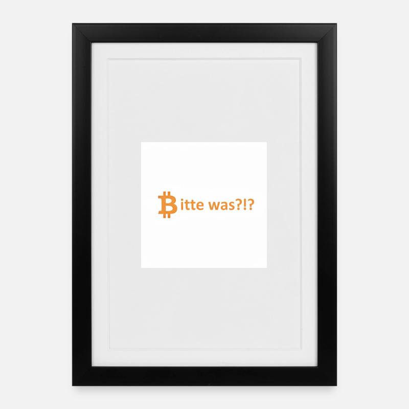 Bitte was?!? Bitcoin Orange - Gerahmtes Poster (27 × 37 cm) - Schwarz