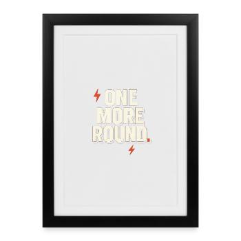one more round - Framed poster (27 × 37 cm) - black - Front