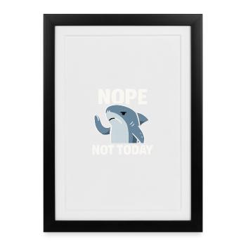 Pas de mème du requin aujourd’hui - Affiche encadrée (27 × 37 cm) - noir - Devant