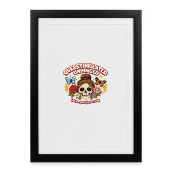Overstimulated Unhinged Skull Patch Gift - Framed poster (27 × 37 cm) - black - Front