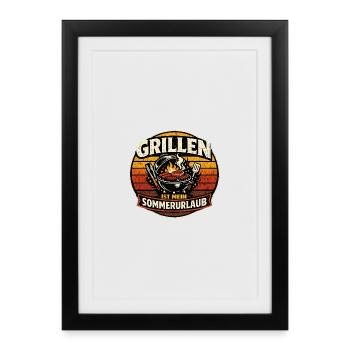 Grillen ist mein Sommerurlaub - Gerahmtes Poster (27 × 37 cm) - Schwarz - Vorne
