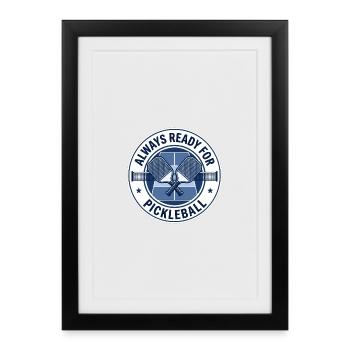 Prêt pour le logo du pickleball - Affiche encadrée (27 × 37 cm) - noir - Devant