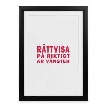 Justice for real is left - Framed poster (27 × 37 cm) - black - Front