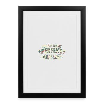 Not perfect, but close - Framed poster (27 × 37 cm) - black - Front