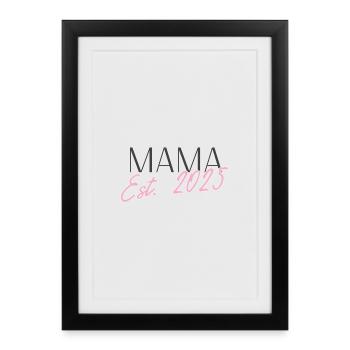 Maman 2025 - Affiche encadrée (27 × 37 cm) - noir - Devant