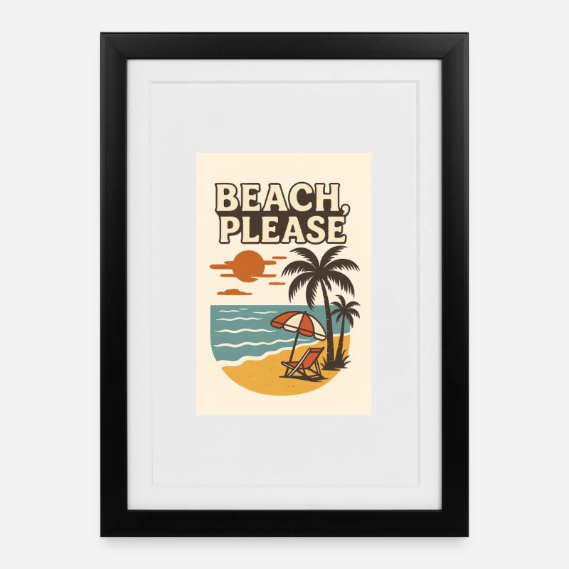 Beach, Please - Gerahmtes Poster (27 × 37 cm) - Schwarz