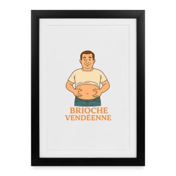 Brioche vendéenne humour ventre rond - Affiche encadrée (27 × 37 cm) - noir - Devant