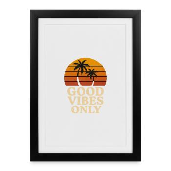 GoodVibesOnly - Framed poster (27 × 37 cm) - black - Front