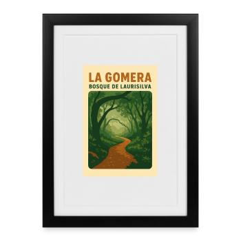 La_Gomera_ _Bosque_de_Laurisilva - Affiche encadrée (27 × 37 cm) - noir - Devant