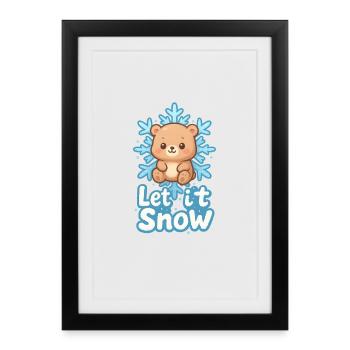 Winter Bear Let It Snow - Framed poster (27 × 37 cm) - black - Front