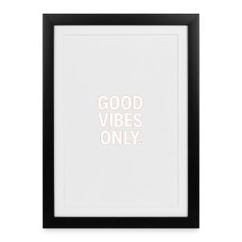 Bonnes vibes uniquement - Contraste néon - Affiche encadrée (27 × 37 cm) - noir - Devant