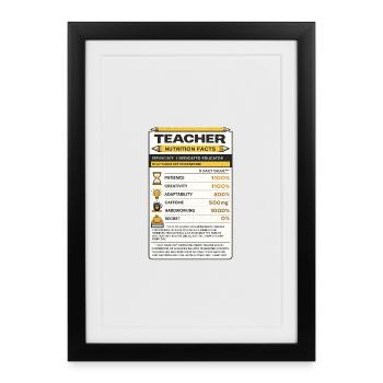 Teacher Nutrition Facts Gift for Educator - Framed poster (27 × 37 cm) - black - Front