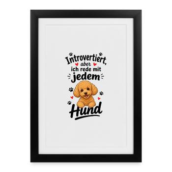 Sag Hallo zu Hunden Zwergpudel - Gerahmtes Poster (27 × 37 cm) - Schwarz - Vorne