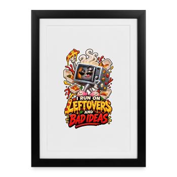 I Run On Leftovers And Bad Ideas Comic Microwave - Framed poster (27 × 37 cm) - black - Front