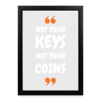Bitcoin 2025 Security - Not Your Keys Not Your Coi - Framed poster (27 × 37 cm) - black - Front