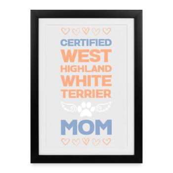 Westie Mom Tee - Affiche encadrée (27 × 37 cm) - noir - Devant