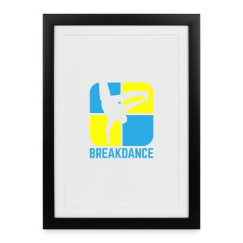 Breakdance B-Boy Streetdance Design Hip Hop Dance - Gerahmtes Poster (27 × 37 cm) - Schwarz - Vorne