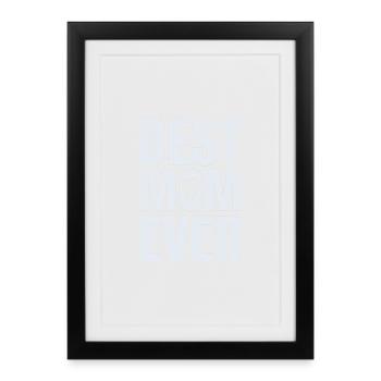 Best mom ever - Framed poster (27 × 37 cm) - black - Front