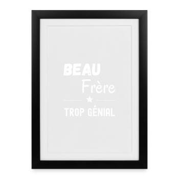 Beau frère - Affiche encadrée (27 × 37 cm) - noir - Devant