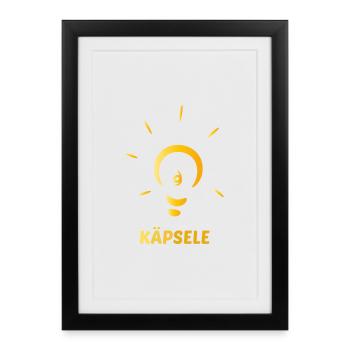Käpsele | Schwäbischer Spruch Stuttgart schlau - Gerahmtes Poster (27 × 37 cm) - Schwarz - Vorne