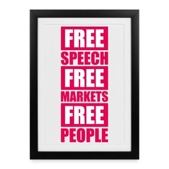 Free Speech Markets People Libertär Freiheit Logo - Gerahmtes Poster (27 × 37 cm) - Schwarz - Vorne