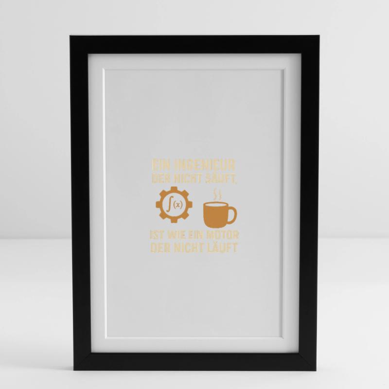 Engineer Humor Coffee Engine Framed poster (27 × 37 cm)