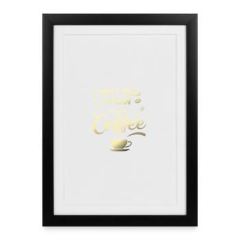 No plan, I've got coffee - Framed poster (27 × 37 cm) - black - Front