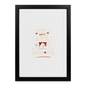Gamer Dad: Level Up in Game and Life - Framed poster (27 × 37 cm) - black - Front