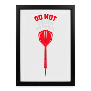 Ne touchez pas à mes fléchettes Avertissement Humour du joueur de fléchettes - Affiche encadrée (27 × 37 cm) - noir - Devant