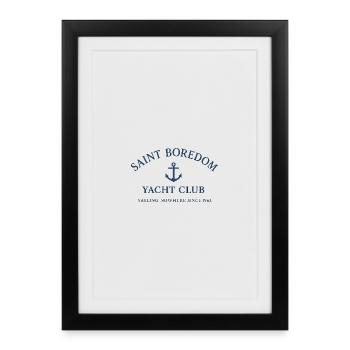 Saint Boredom Yacht Club - Framed poster (27 × 37 cm) - black - Front