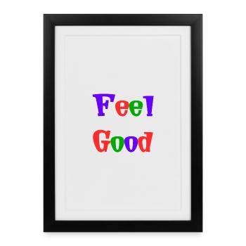 POSITIVE. GOOD. HAPPY. FREE. FREEDOM. WELFARE - Framed poster (27 × 37 cm) - black - Front