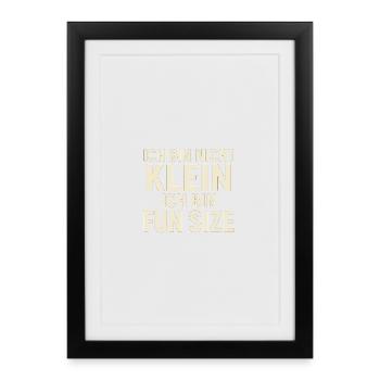 I'm Not Small Fun Size - Framed poster (27 × 37 cm) - black - Front