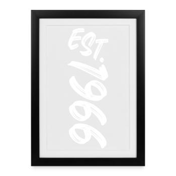 Est. 1966 - Established 1966 - Geburtstag Geschenk - Gerahmtes Poster (27 × 37 cm) - Schwarz - Vorne