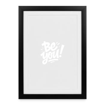 Just Be You - Framed poster (27 × 37 cm) - black - Front