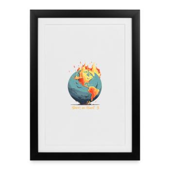 Le monde est en feu - Affiche encadrée (27 × 37 cm) - noir - Devant