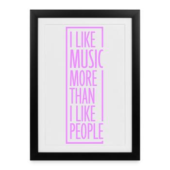 J’aime la musique plus que les gens désirent Musik - Affiche encadrée (27 × 37 cm) - noir - Devant