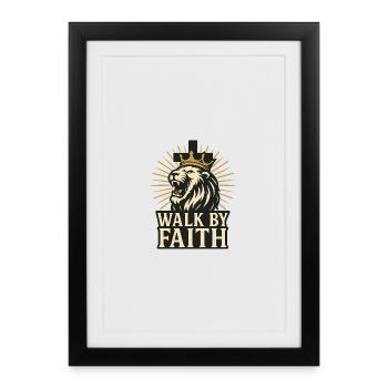 Walk By Faith Lion Faith Religion - Framed poster (27 × 37 cm) - black - Front