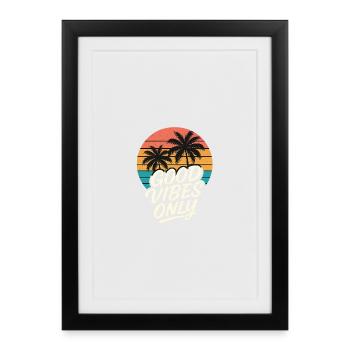 GoodVibesonly - Affiche encadrée (27 × 37 cm) - noir - Devant