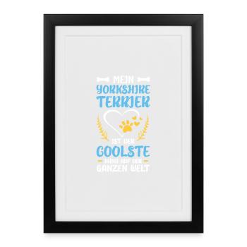 Yorkshire Terrier – Le chien le plus cool - Affiche encadrée (27 × 37 cm) - noir - Devant
