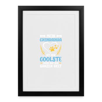 Mon Chihuahua est le chien le plus cool - Affiche encadrée (27 × 37 cm) - noir - Devant