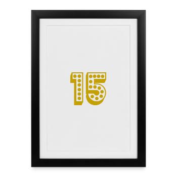15. 15 ANS. 15e ANNIVERSAIRE. ANNIVERSAIRE 15 ANS. - Affiche encadrée (27 × 37 cm) - noir - Devant